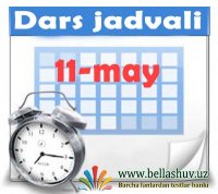 11-may dars jadvali