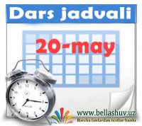 20-may dars jadvali