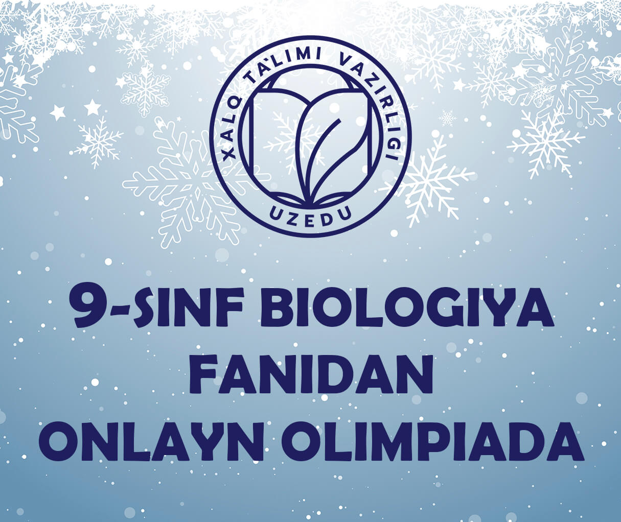 9-sinf Biologiya Fanidan Onlayn Olimpiada » BELLASHUV.UZ